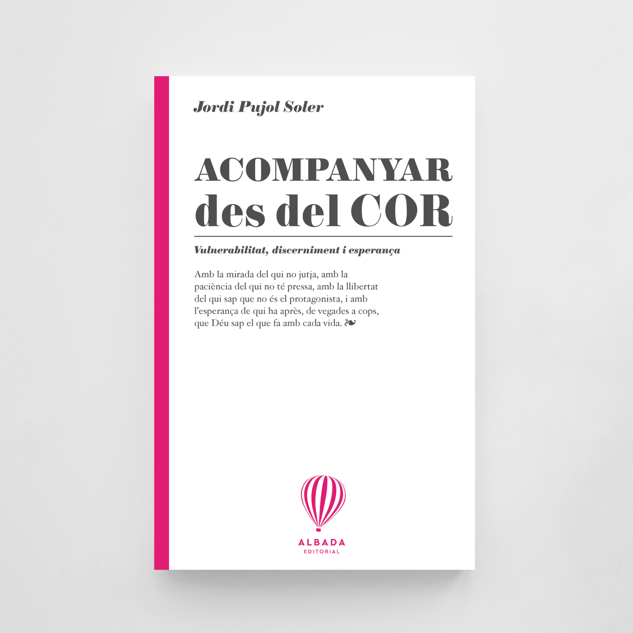 Acompanyar des del cor