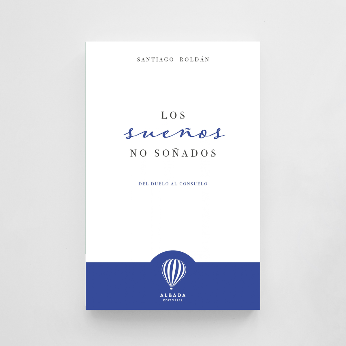 Los sueños no soñados