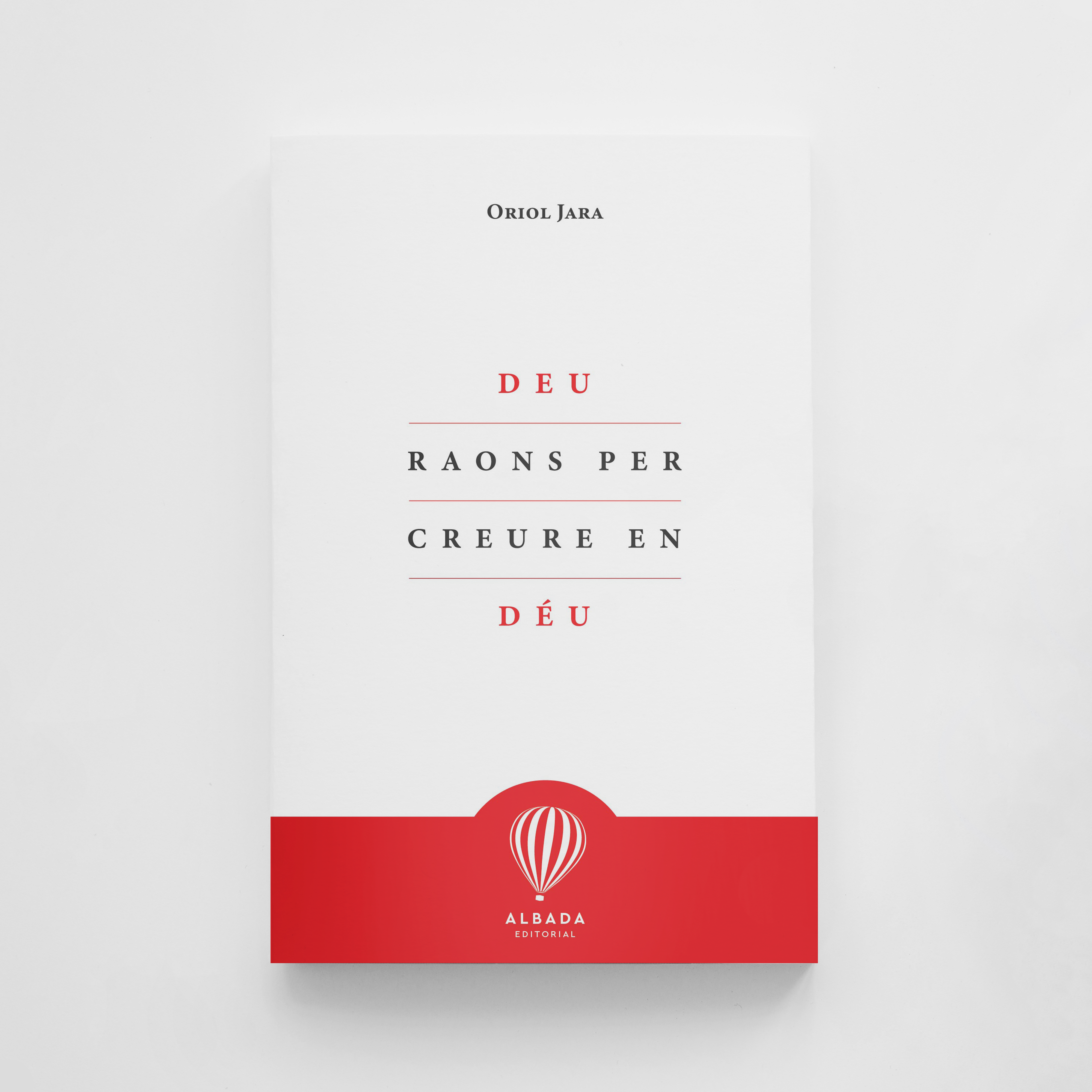 Deu raons per creure en Déu