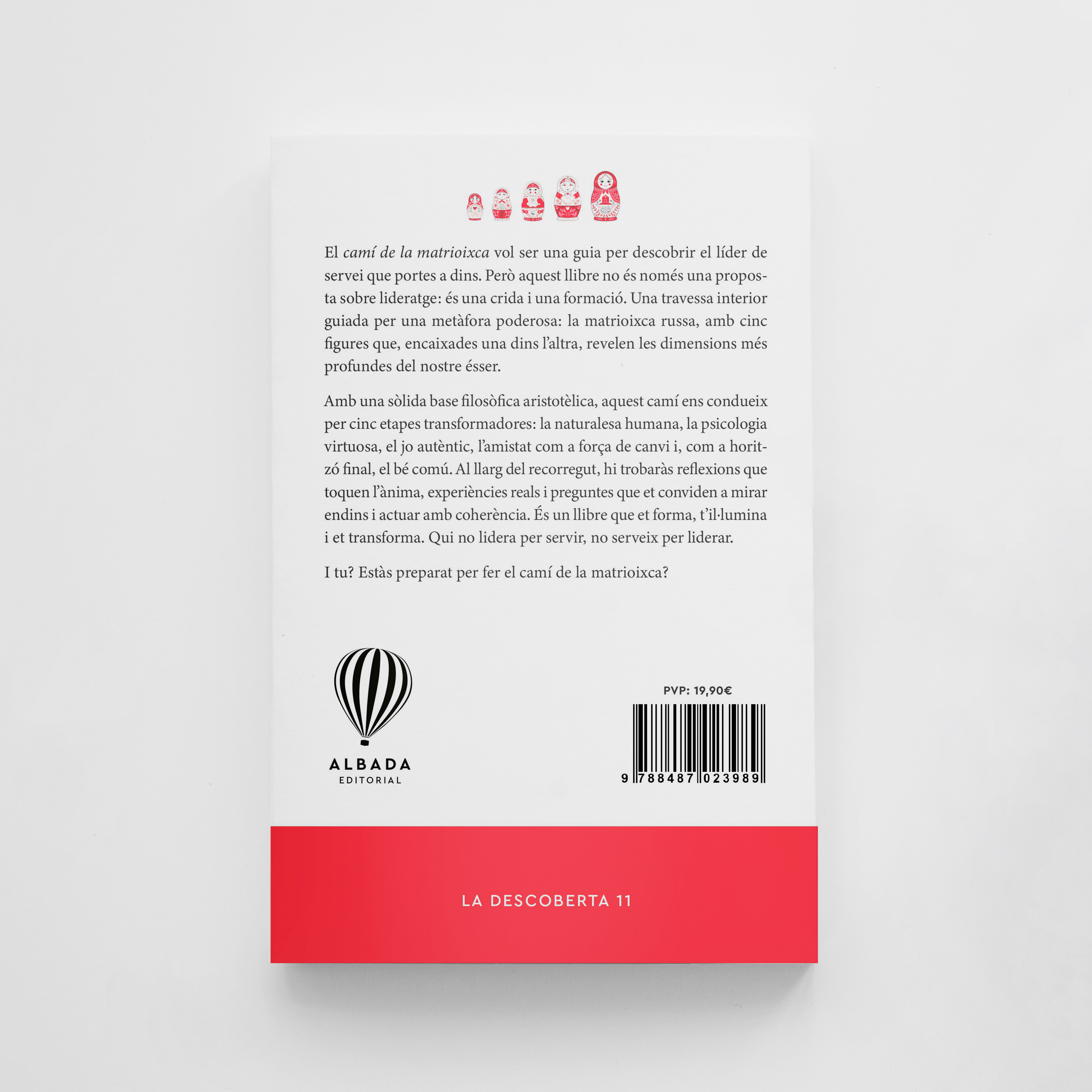 El camí de la matrioixca. Liderar per servir, servir per liderar