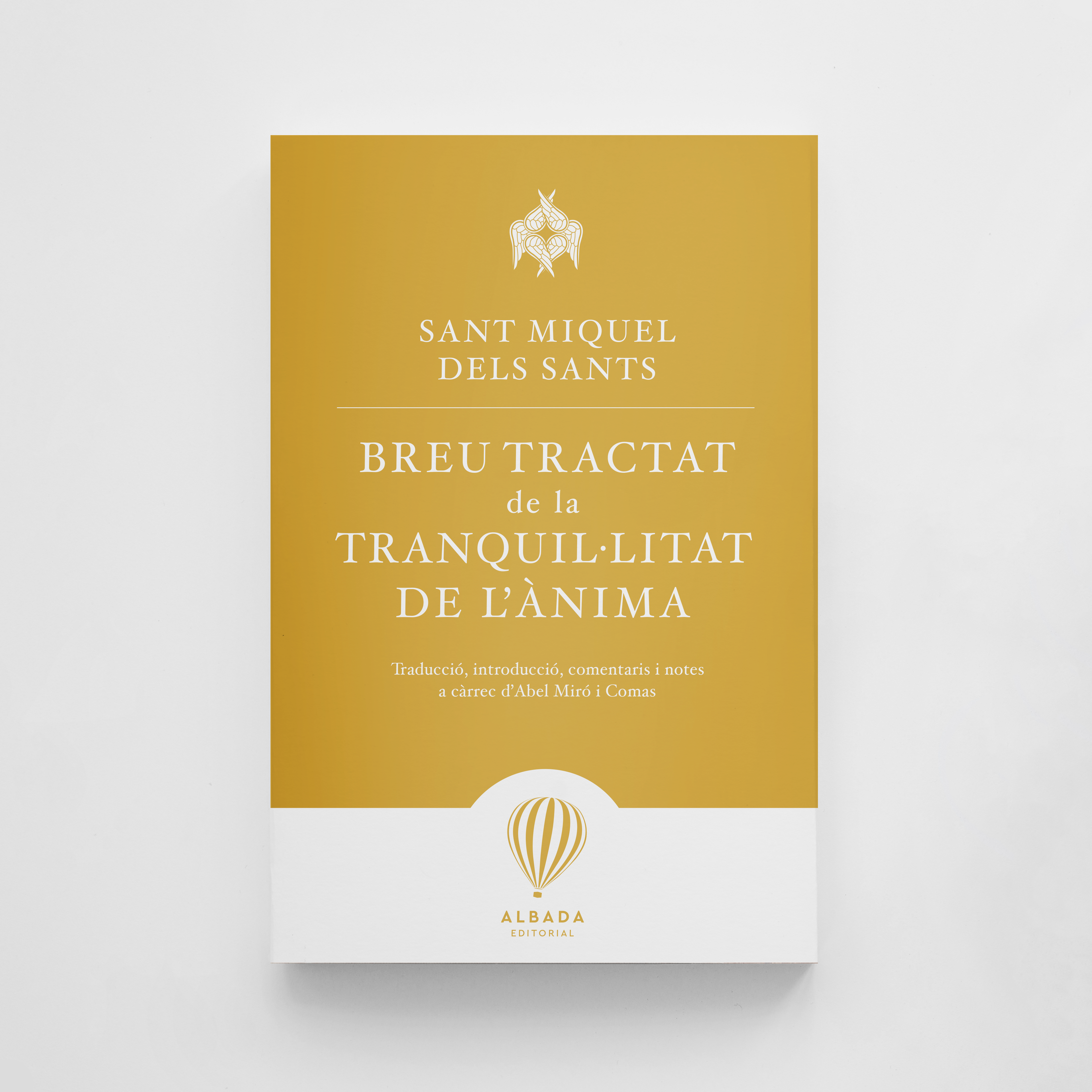 Breu tractat de la tranquil·litat de l’ànima