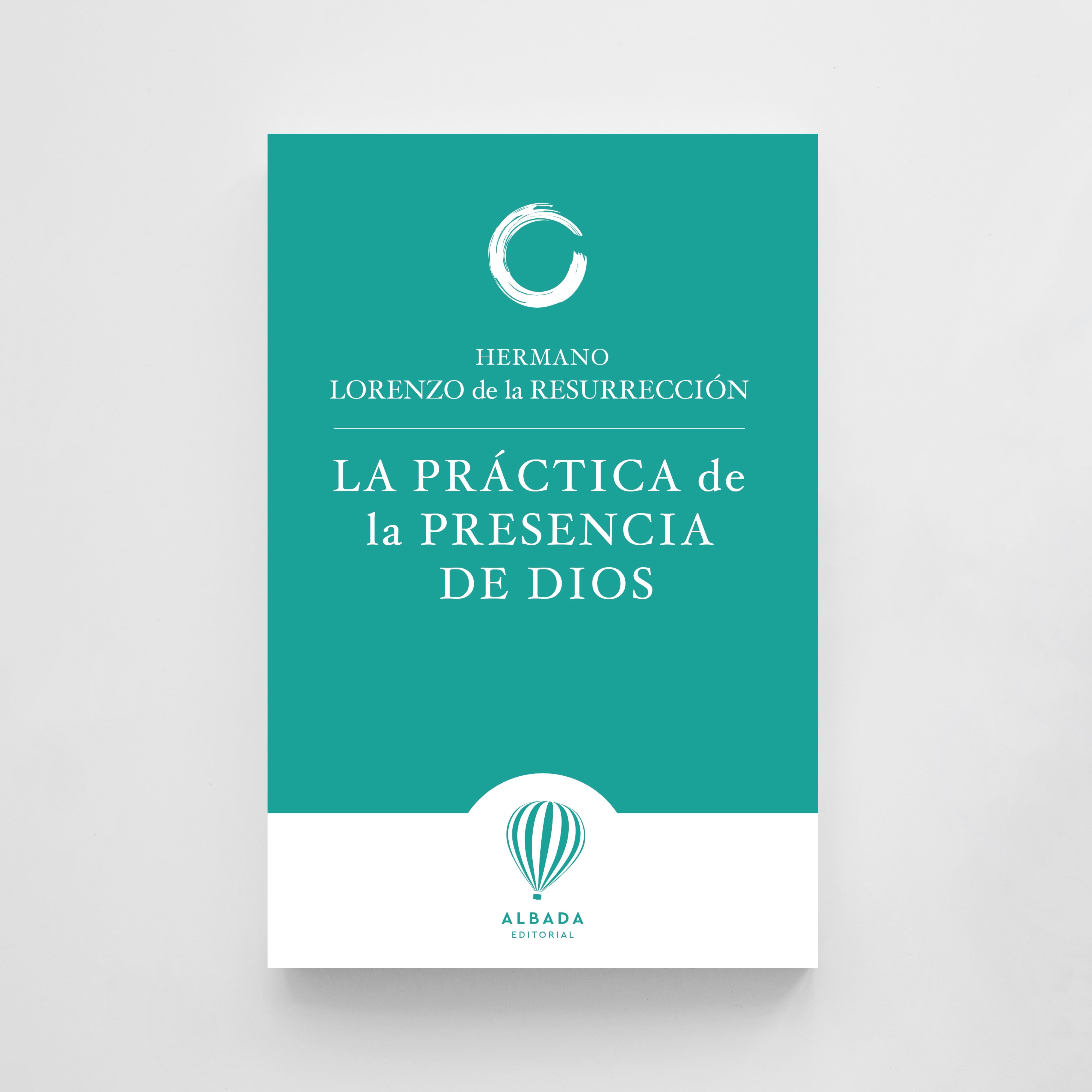 La práctica de la presencia de Dios