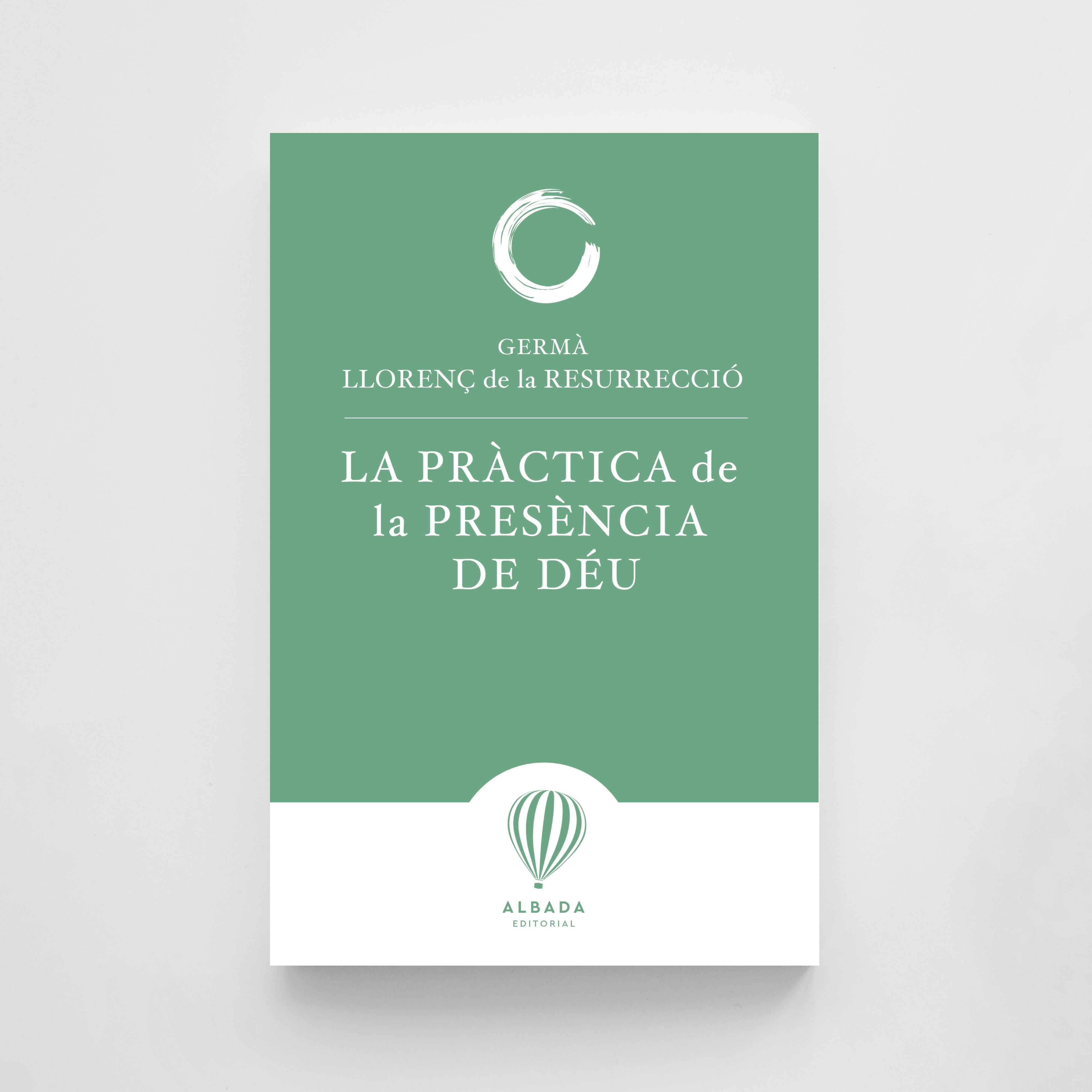 La pràctica de la presència de Déu