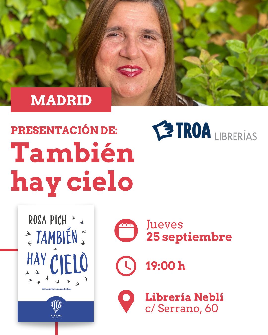 Presentación del libro “También hay cielo”. Un viaje íntimo hacia la fe y la vida de Rosa Pich.