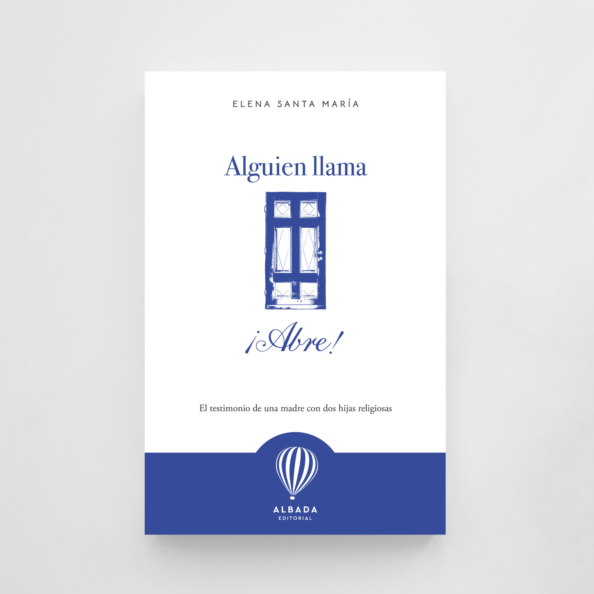 Alguien llama, ¡abre!