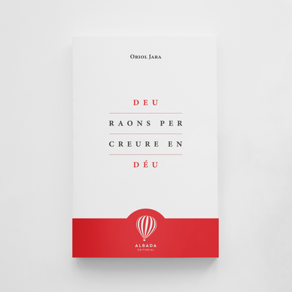Deu raons per creure en Déu