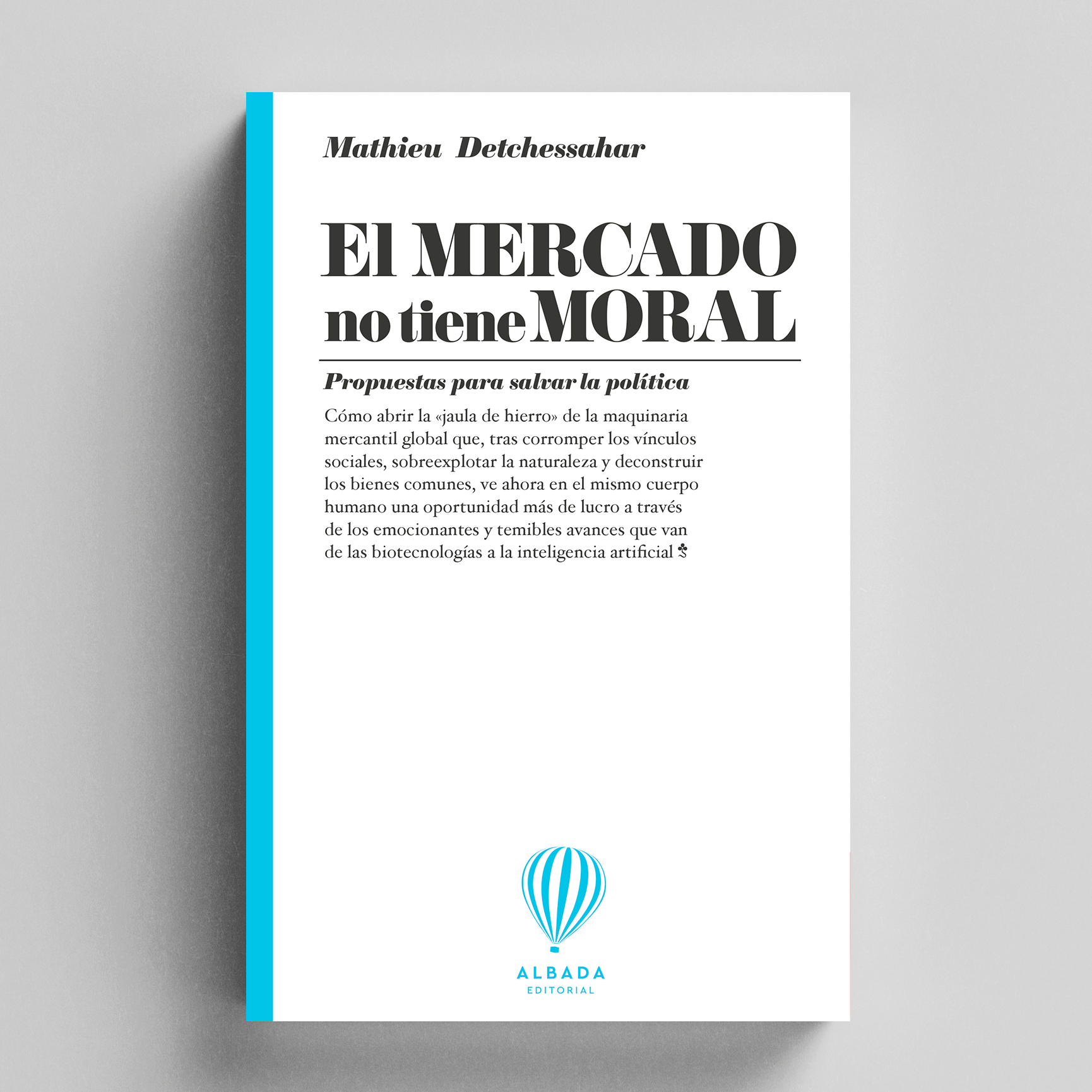 El mercado no tiene moral