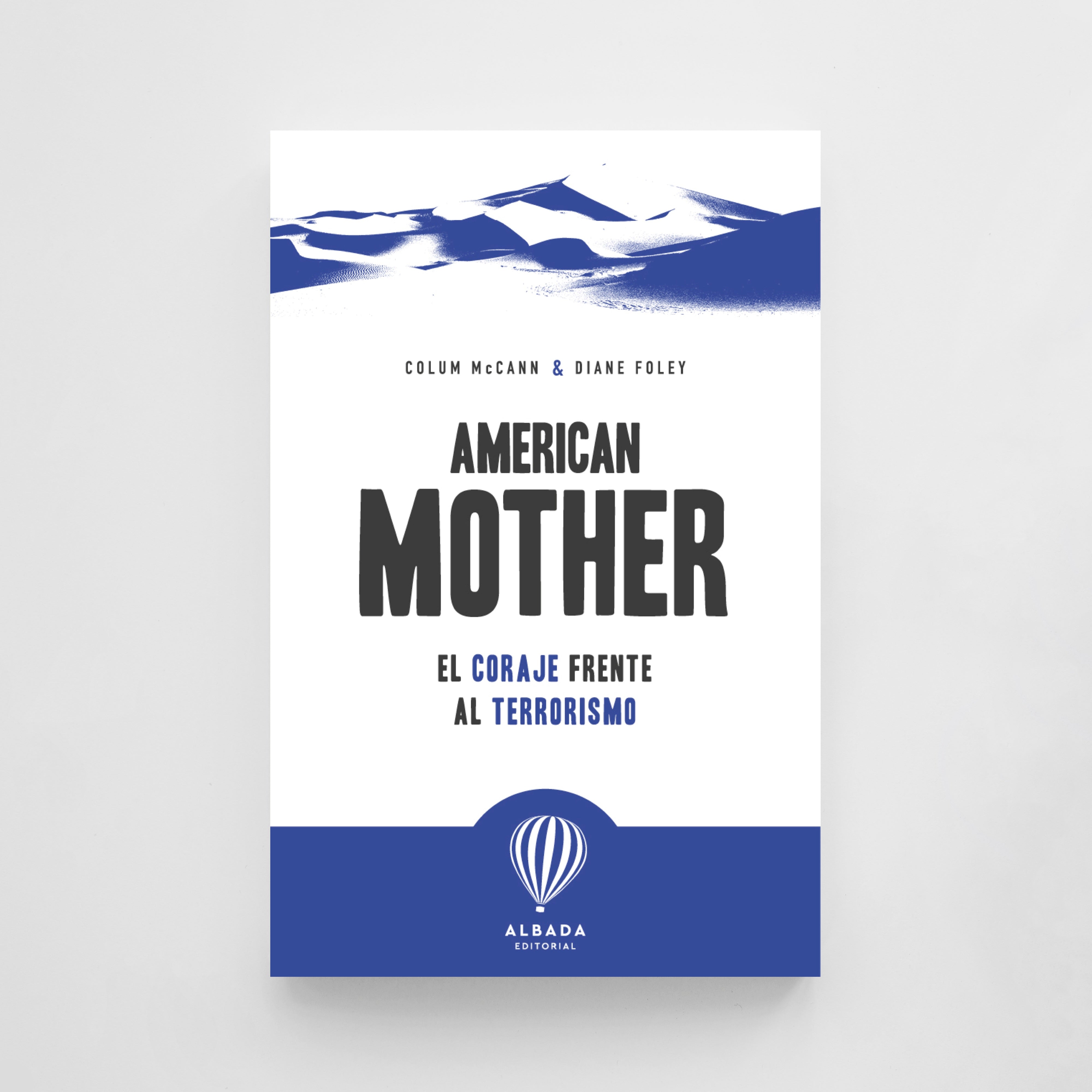 American Mother. El coratge davant del terrorisme