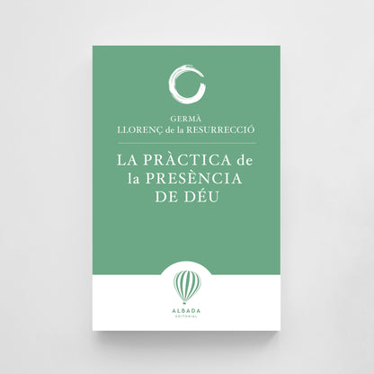 La pràctica de la presència de Déu